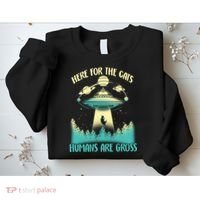 Here For The Cats Humans Are Gross Sweatshirt thumb 2