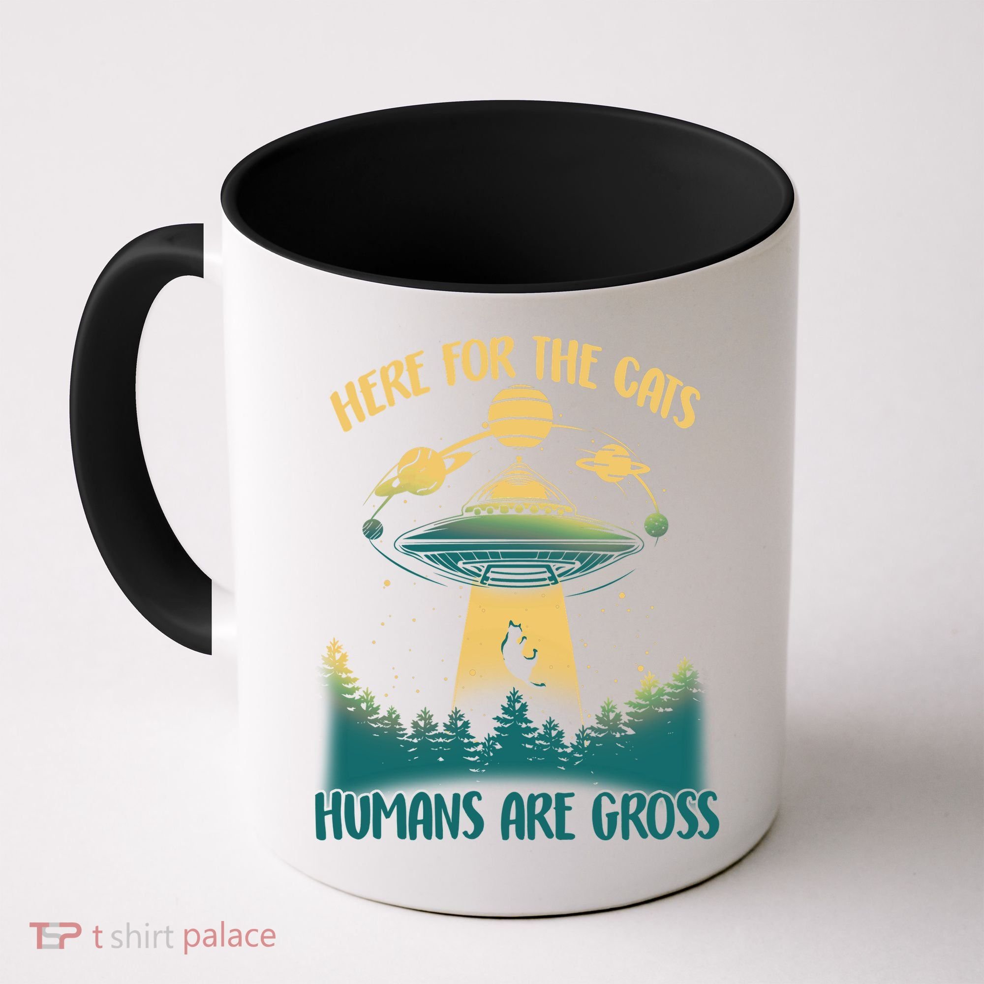 Here For The Cats Humans Are Gross Coffee Mug