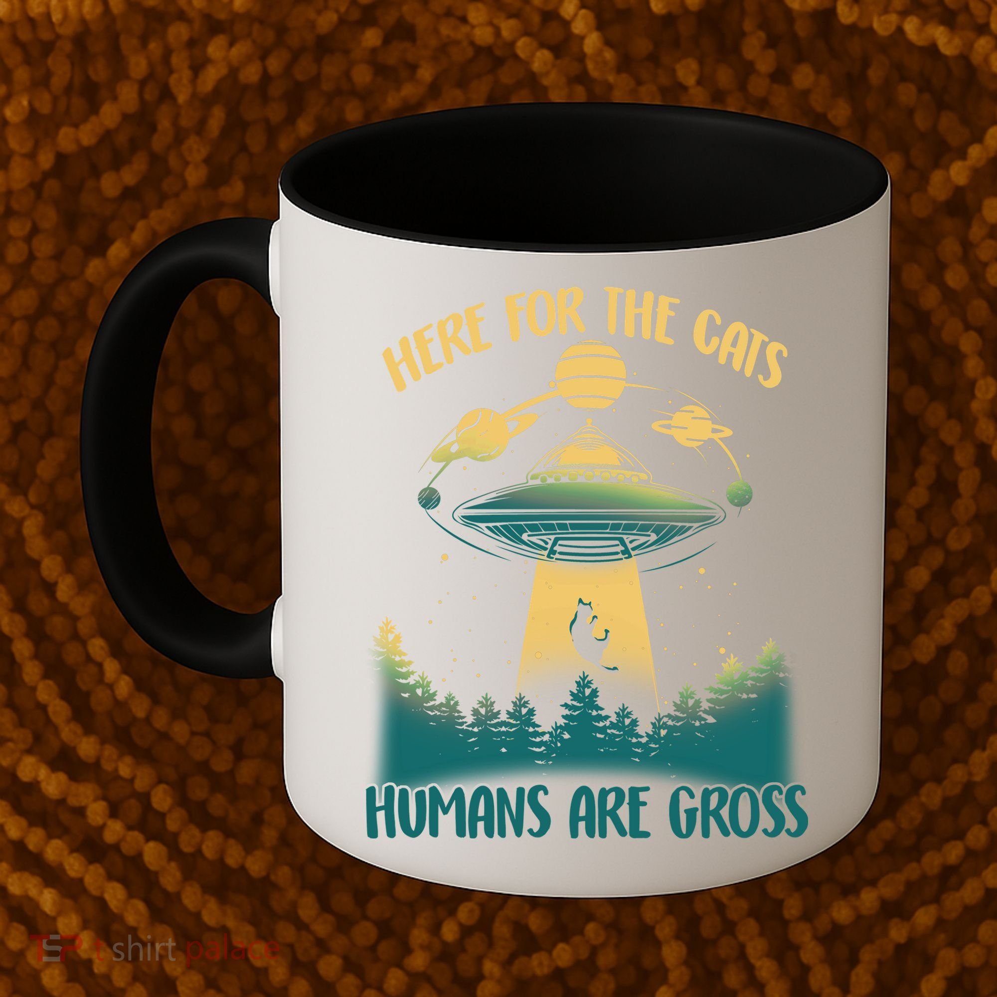Here For The Cats Humans Are Gross Coffee Mug