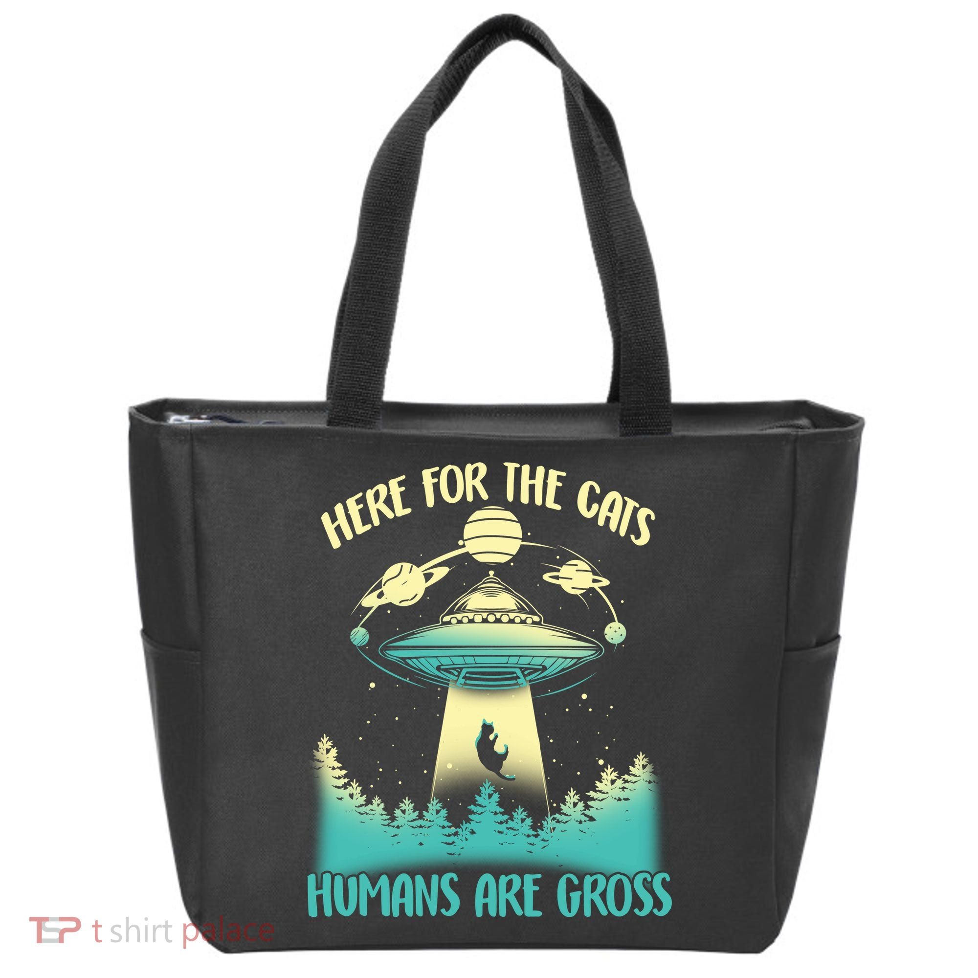 Here For The Cats Humans Are Gross Tote Bag