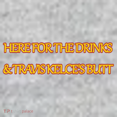 Here For The Drinks Travis Kelce's Butt Kansas City The Baniff Cuffed Pom Beanie