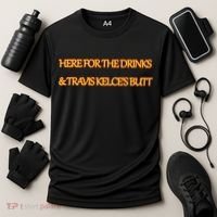 Here For The Drinks Travis Kelce's Butt Kansas City Cooling Performance Crew T-Shirt thumb 3