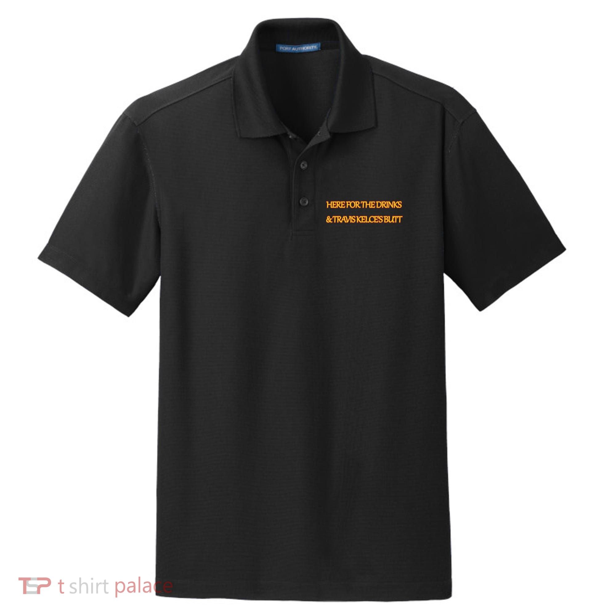 Here For The Drinks Travis Kelce's Butt Kansas City Dry Zone Grid Polo