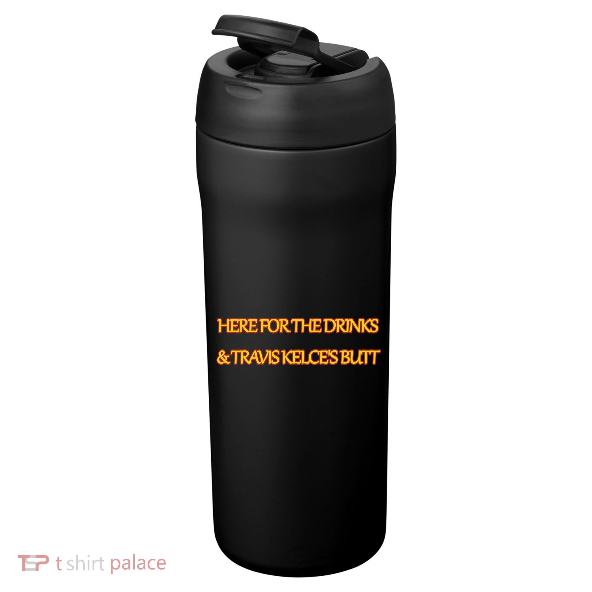 Here For The Drinks Travis Kelce's Butt Kansas City 24oz Duet Stainless Steel Tumbler