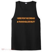 Here For The Drinks Travis Kelce's Butt Kansas City PosiCharge Competitor Tank thumb 0