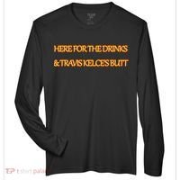Here For The Drinks Travis Kelce's Butt Kansas City Zone Performance Long-Sleeve T-Shirt thumb 0