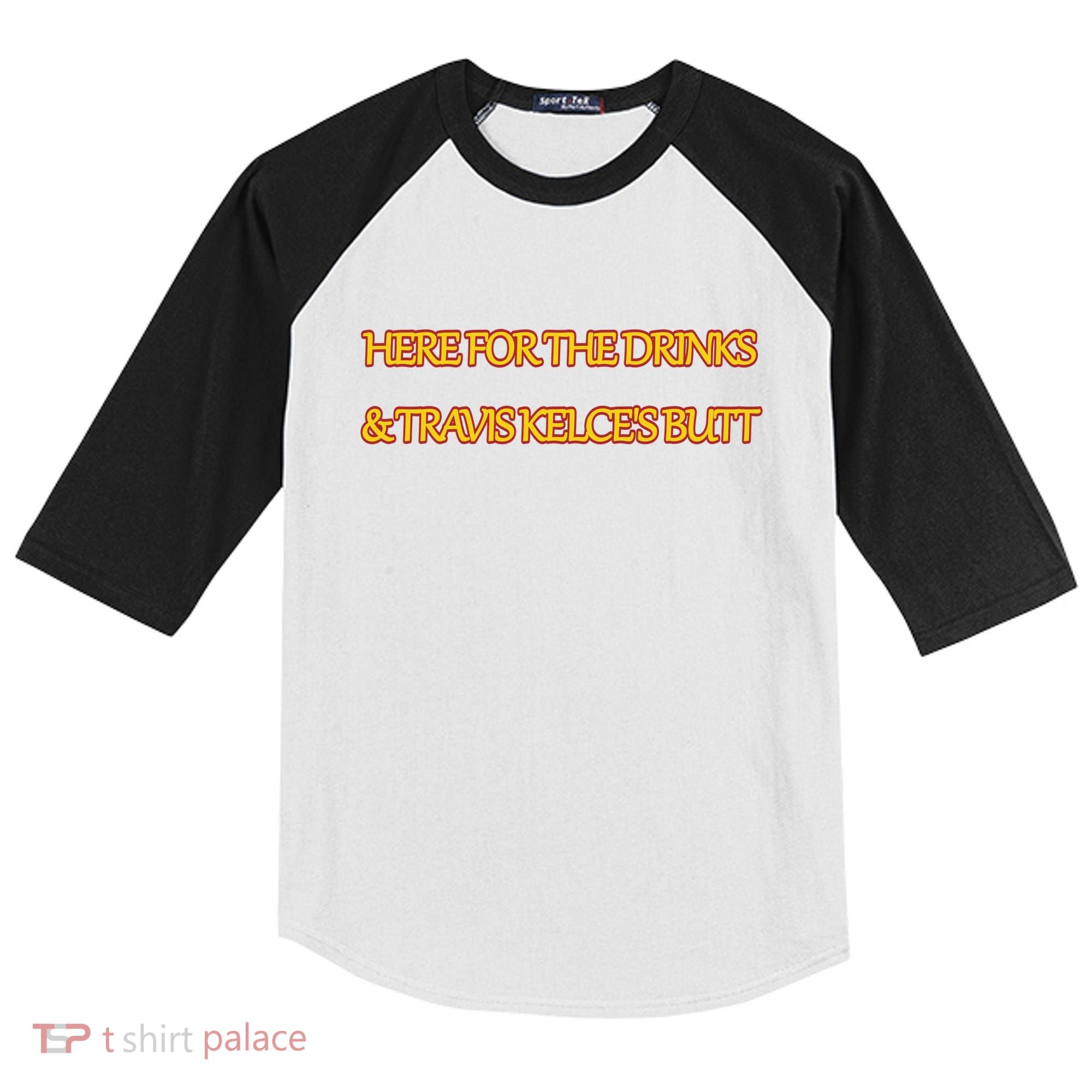Here For The Drinks Travis Kelce's Butt Kansas City Kids Colorblock Raglan Jersey