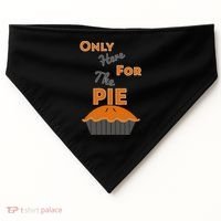 Here For The Pie Funny Thanksgiving USA-Made Doggie Bandana thumb 0