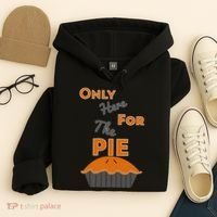 Here For The Pie Funny Thanksgiving Hoodie thumb 4