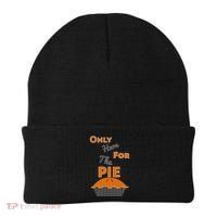 Here For The Pie Funny Thanksgiving Beanie thumb 0