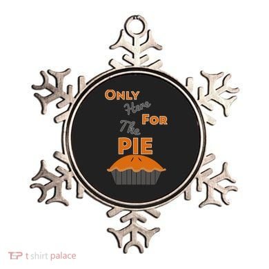 Here For The Pie Funny Thanksgiving Ornament