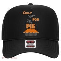 Here For The Pie Funny Thanksgiving Hat thumb 0