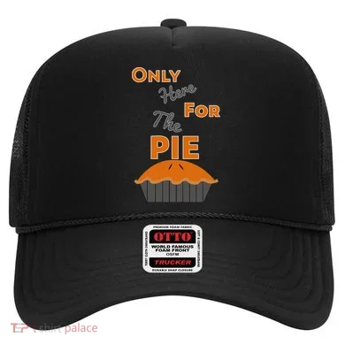 Here For The Pie Funny Thanksgiving Hat
