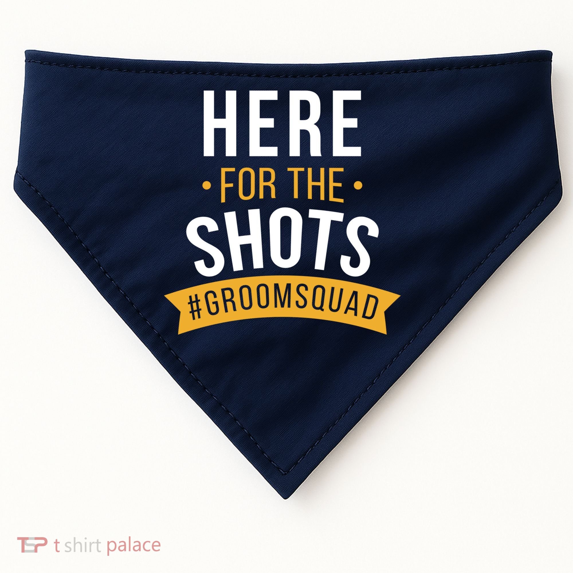 Here For The Shots Groom Squad USA-Made Doggie Bandana