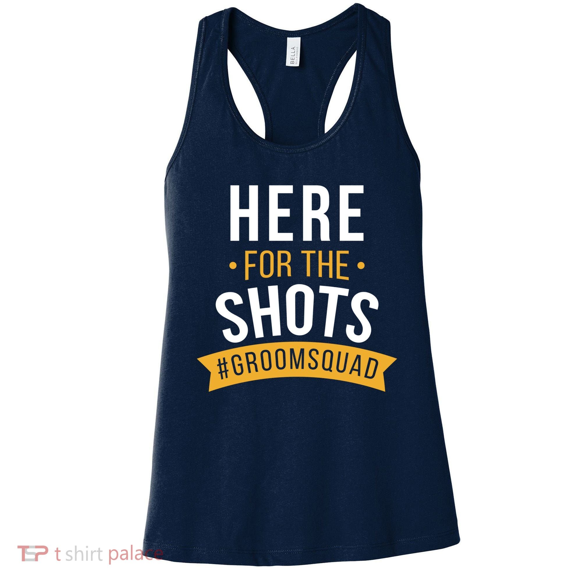 Here For The Shots Groom Squad Women's Tank Top