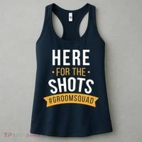 Here For The Shots Groom Squad Women's Tank Top thumb 3