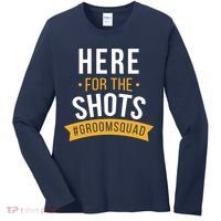 Here For The Shots Groom Squad Women's Long Sleeve Shirt thumb 0