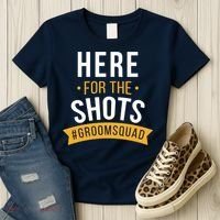 Here For The Shots Groom Squad Women's T-Shirt thumb 3