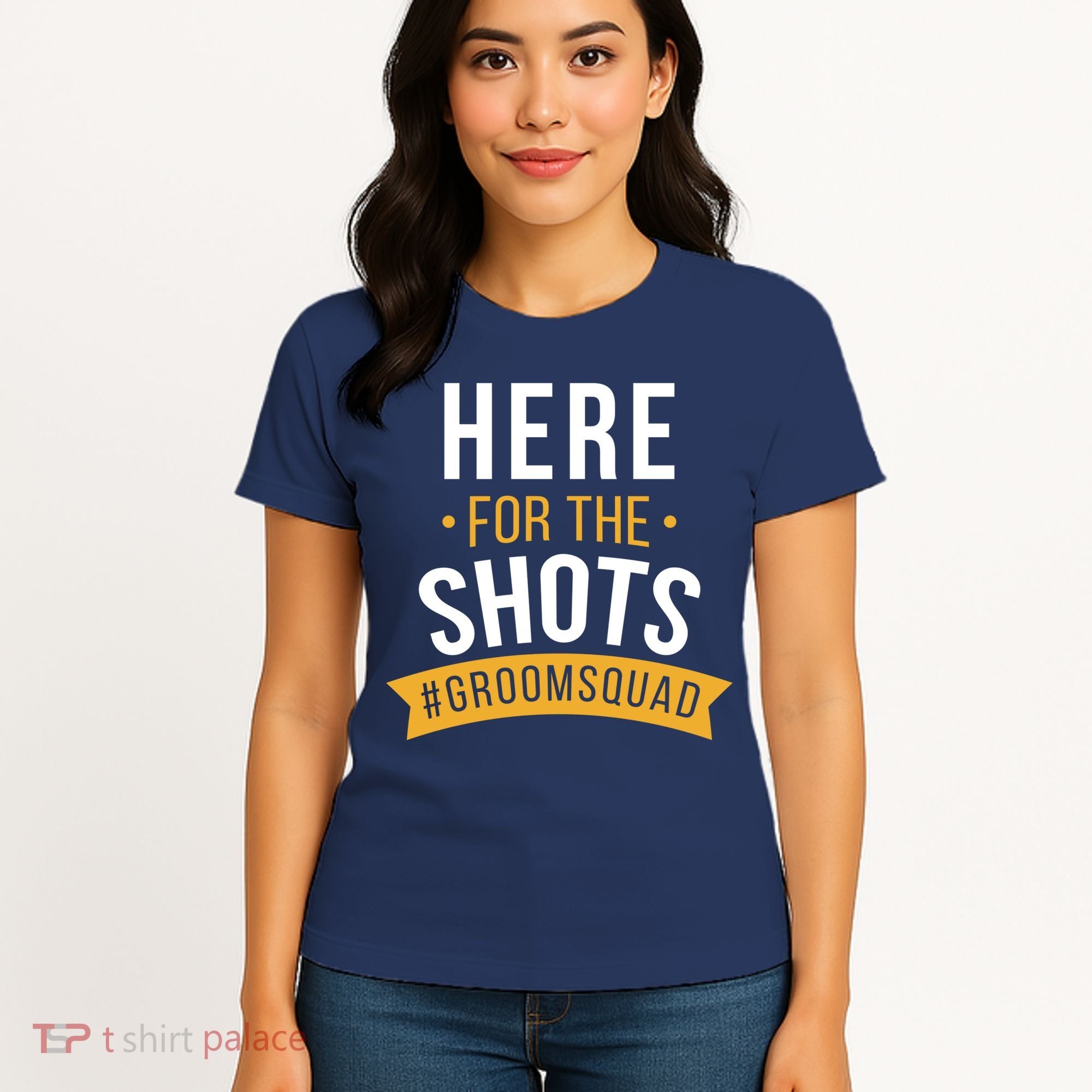 Here For The Shots Groom Squad Women's T-Shirt