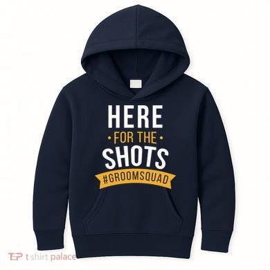 Here For The Shots Groom Squad Kids Hoodie