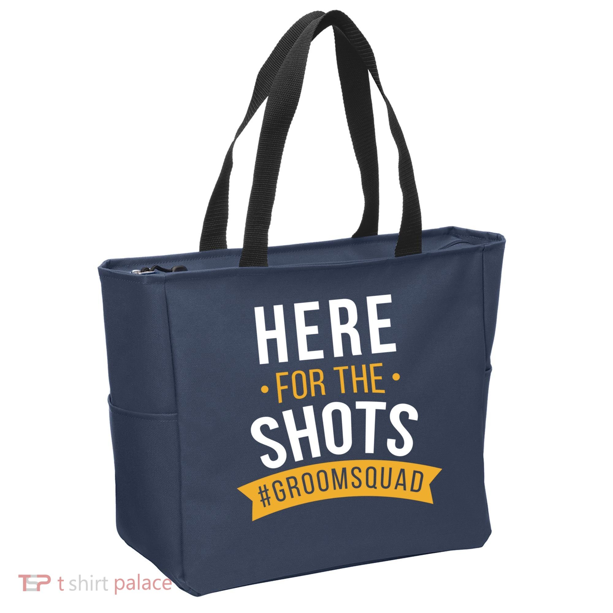 Here For The Shots Groom Squad Tote Bag