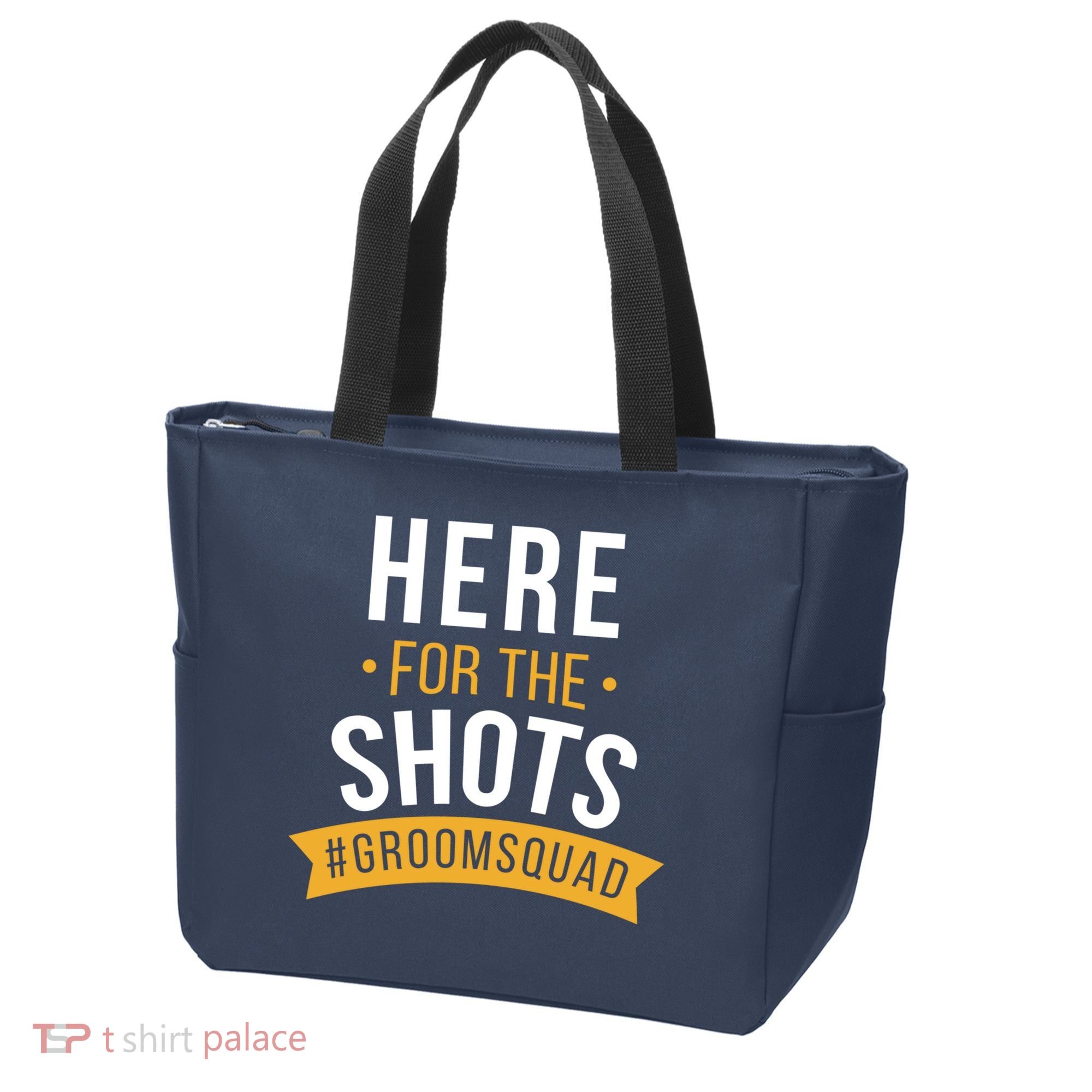 Here For The Shots Groom Squad Tote Bag