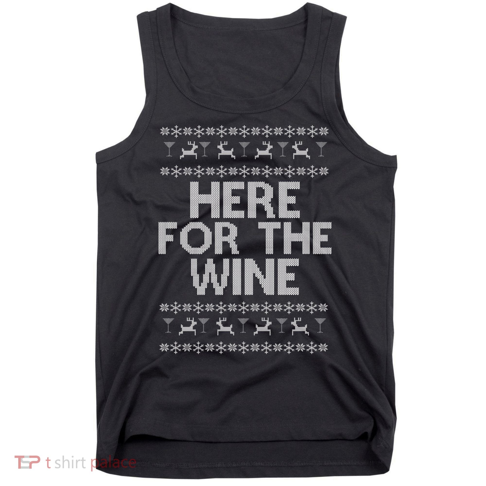 Here For The Wine Ugly Christmas Sweater Tank Top