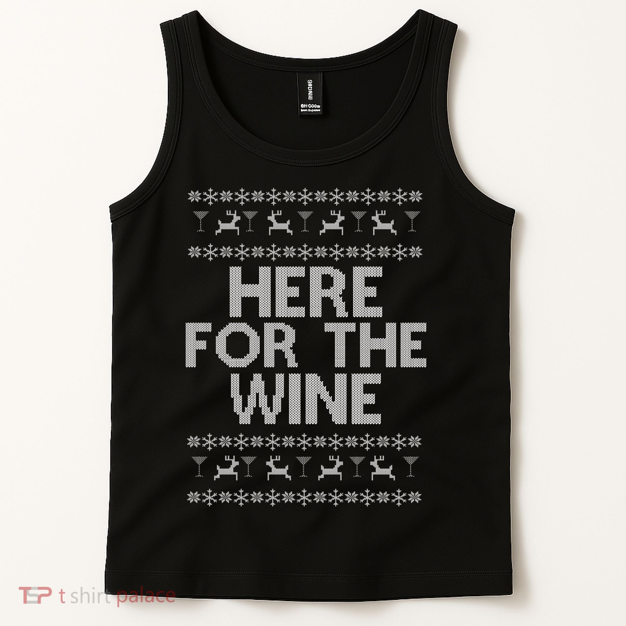 Here For The Wine Ugly Christmas Sweater Tank Top