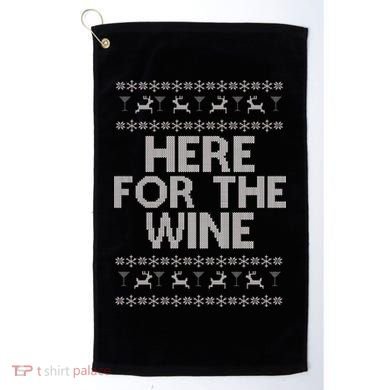 Here For The Wine Ugly Christmas Sweater Golf Towel