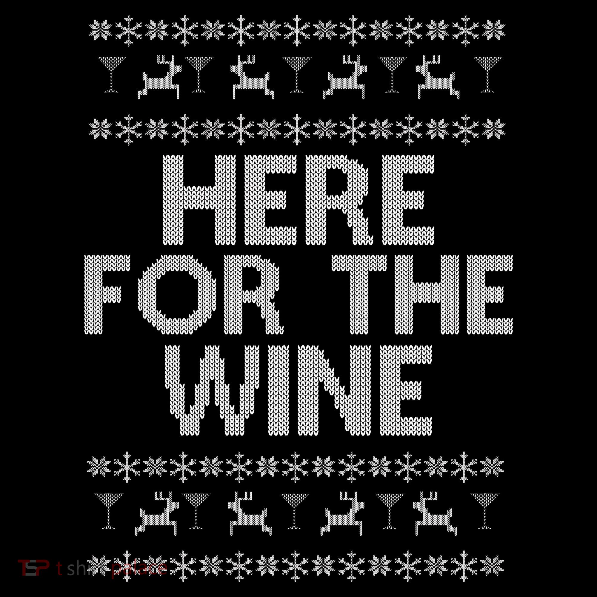 Here For The Wine Ugly Christmas Sweater Kids T-Shirt