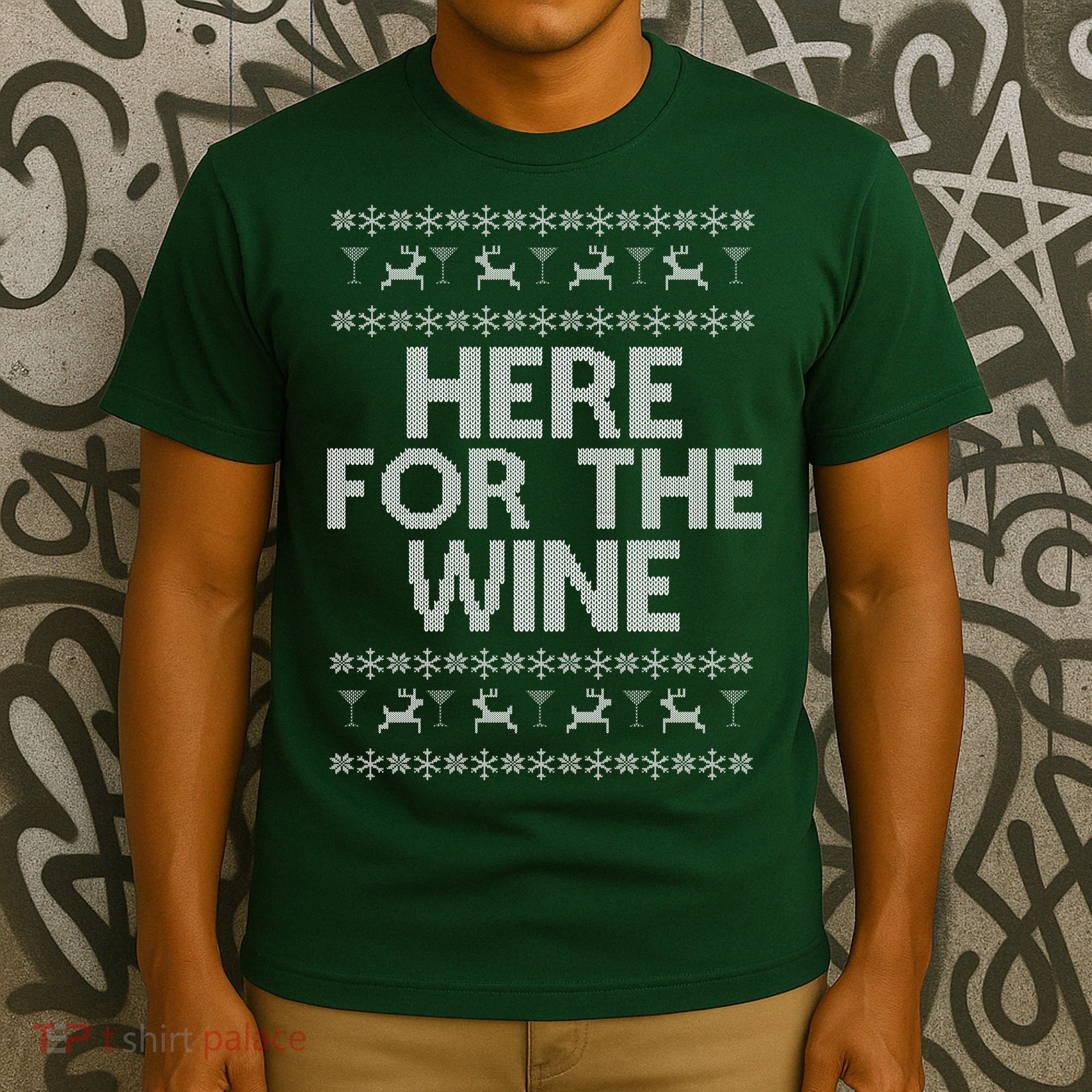 Here For The Wine Ugly Christmas Sweater T-Shirt