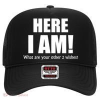 Here I Am! What Are Your Other 2 Wishes? Hat thumb 0