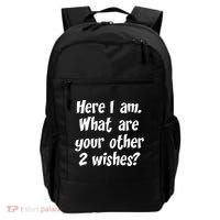 Here I Am, What Are Your Other Two Wishes Backpack thumb 0