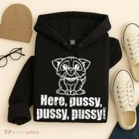 Here Pussy Pussy Pussy Cat Hoodie thumb 4