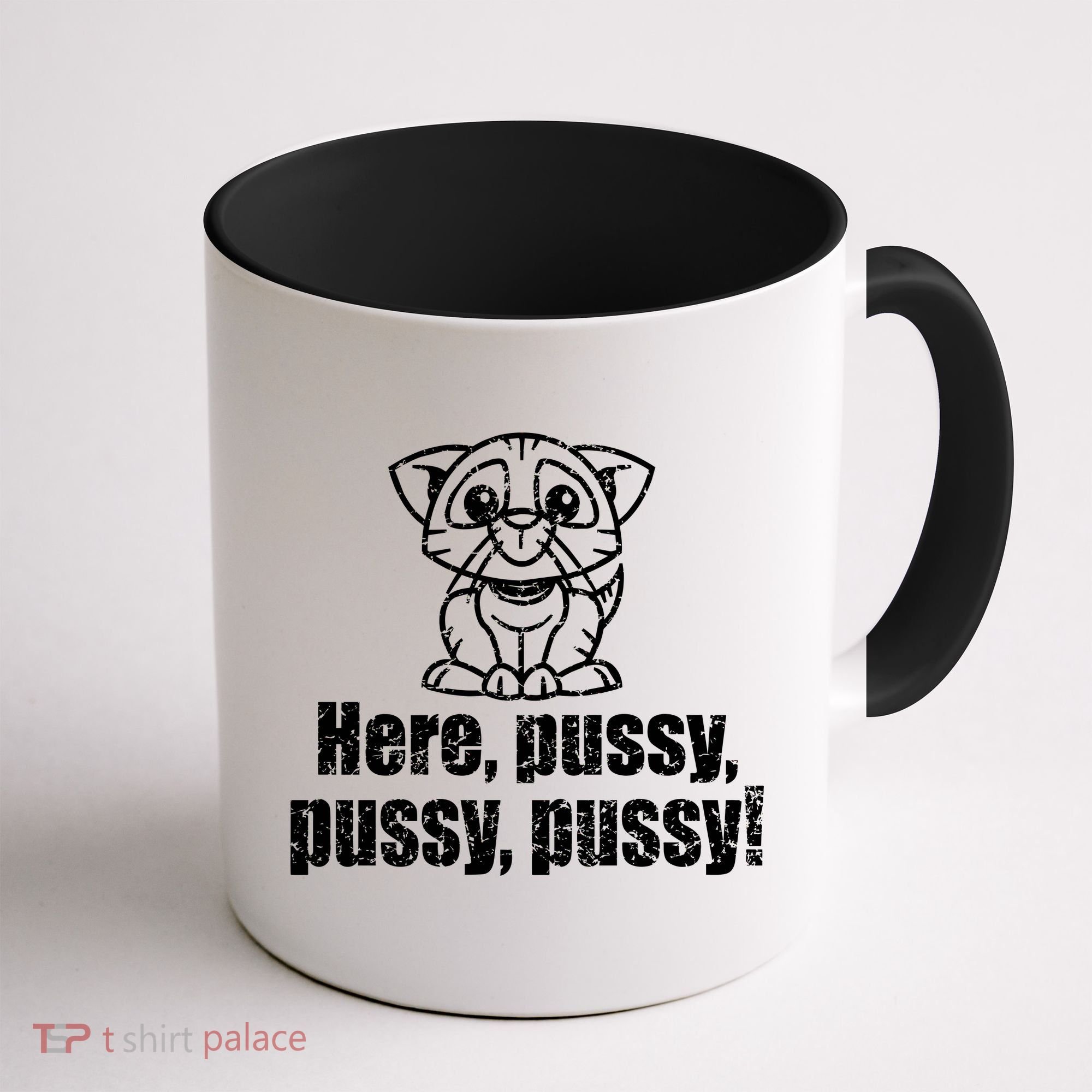 Here Pussy Pussy Pussy Cat Coffee Mug
