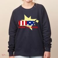 Here To Bang Independence Day 4th of July Women's Sweatshirt thumb 0
