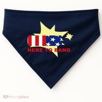 Here To Bang Independence Day 4th of July USA-Made Doggie Bandana thumb 0