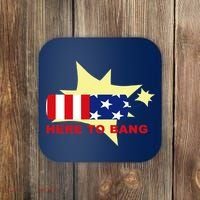 Here To Bang Independence Day 4th of July Coaster thumb 0
