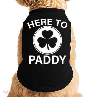 Here To Paddy Funny St Patricks Day Doggie Tank