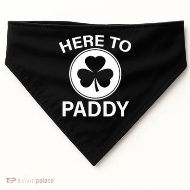 Here To Paddy Funny St Patricks Day USA-Made Doggie Bandana