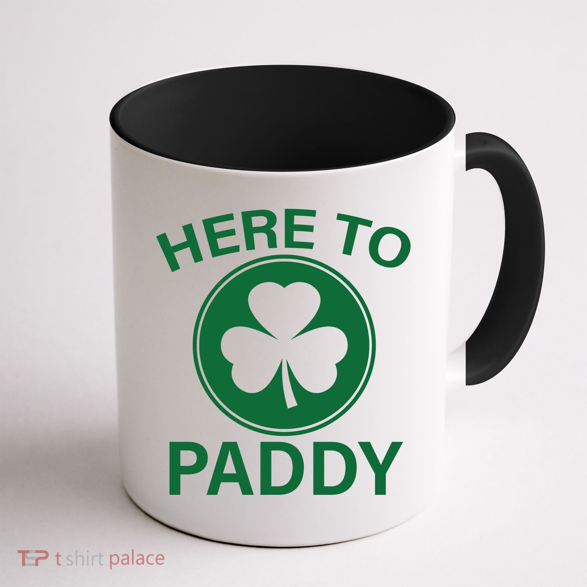 Here To Paddy Funny St Patricks Day Coffee Mug