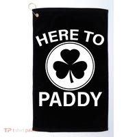 Here To Paddy Funny St Patricks Day Golf Towel thumb 0