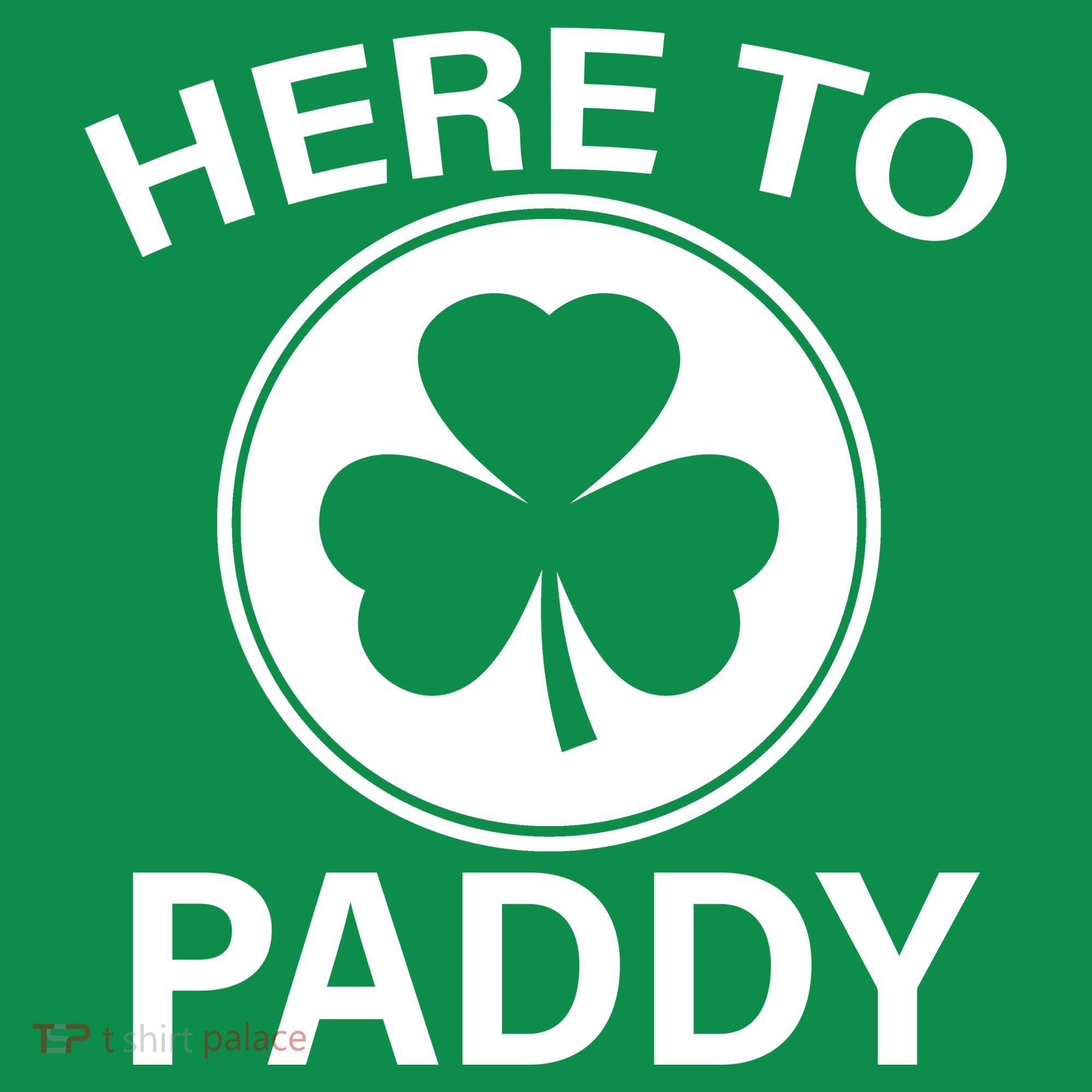Here To Paddy Funny St Patricks Day Ornament
