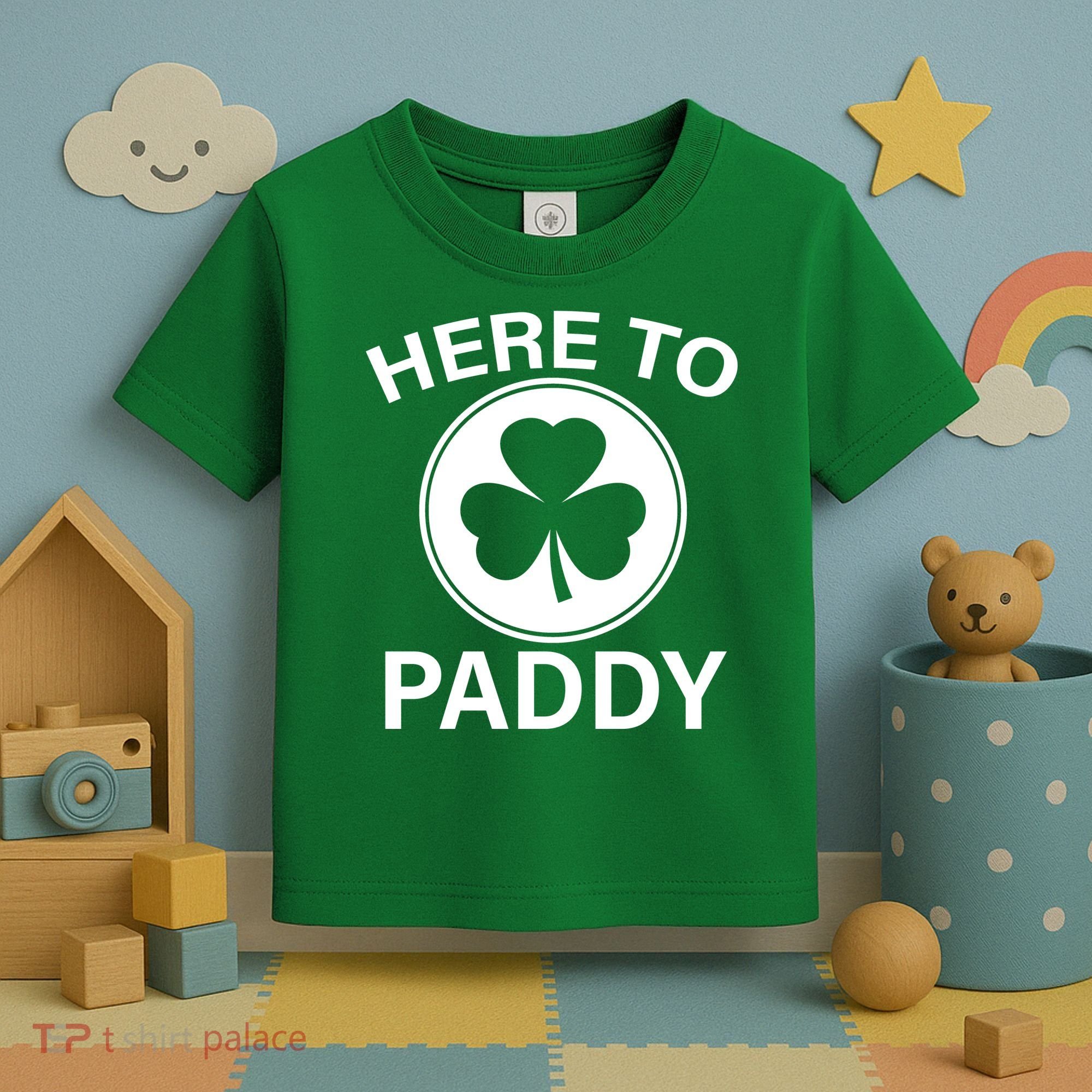 Here To Paddy Funny St Patricks Day Toddler T-Shirt
