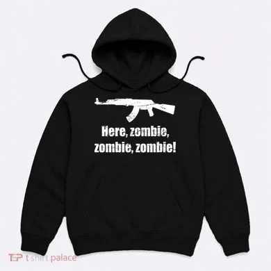Here Zombie Zombie Zombie Hoodie
