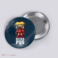 Hero Iron Pug Funny Spoof Button thumb 0