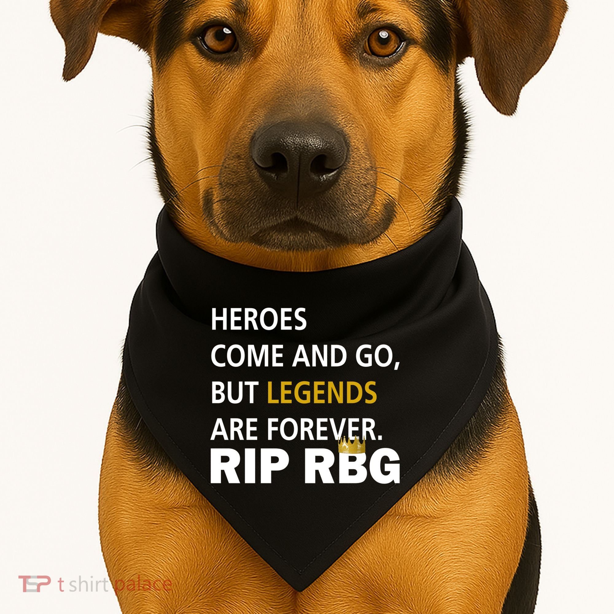 Heroes Come And Go Legends Are Forever RIP RBG USA-Made Doggie Bandana