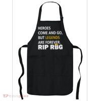 Heroes Come And Go Legends Are Forever RIP RBG Apron thumb 0