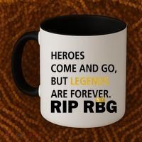Heroes Come And Go Legends Are Forever RIP RBG Coffee Mug thumb 2