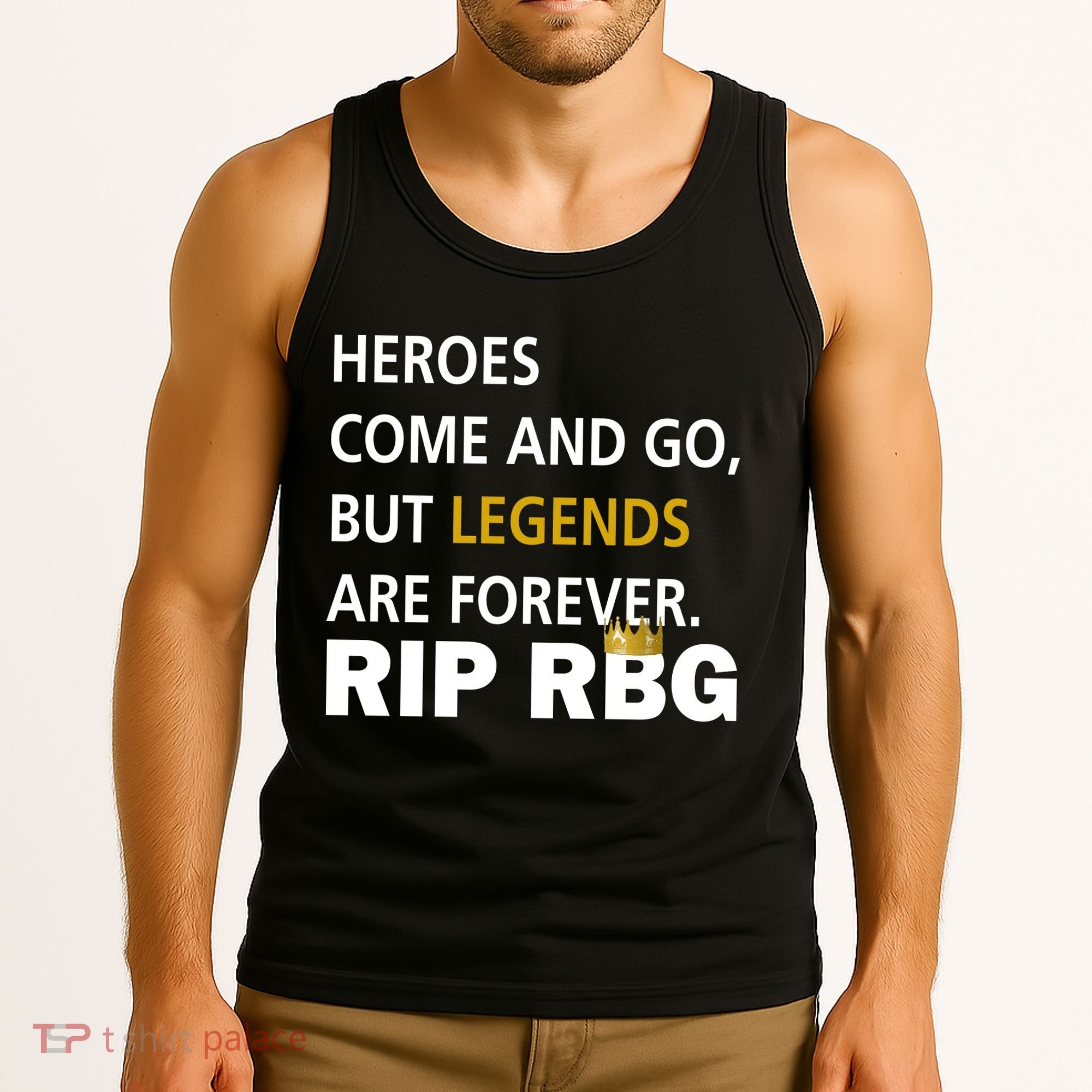 Heroes Come And Go Legends Are Forever RIP RBG Tank Top